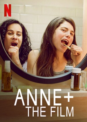Xem phim Anne+: Phim Điện Ảnh