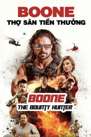Xem phim Boone: Thợ Săn Tiền Thưởng