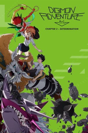 Xem phim Digimon Adventure tri. Part 2: Determination