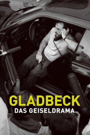 Xem phim Gladbeck: Khủng hoảng con tin