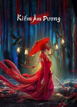 Xem phim Kiếm Âm Dương