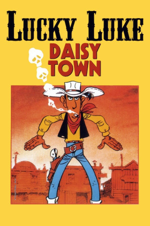 Xem phim Lucky Luke: Thị Trấn Hoa Cúc