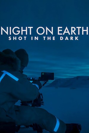 Xem phim Màn đêm trên Trái Đất: Thước phim trong bóng tối