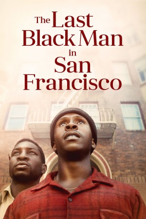 Xem phim Người da đen cuối cùng ở San Francisco