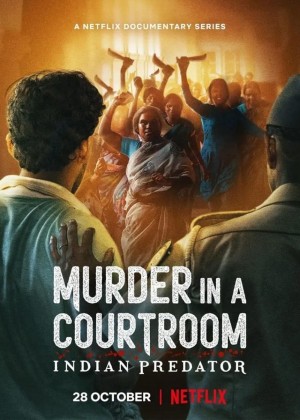 Xem phim Sát Nhân Ấn Độ: Án Mạng Trong Phòng Xử án