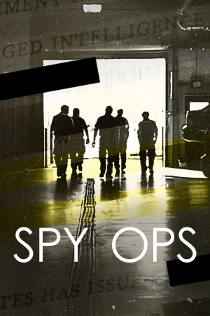 Xem phim Spy OPS: Hoạt Động Tình Báo