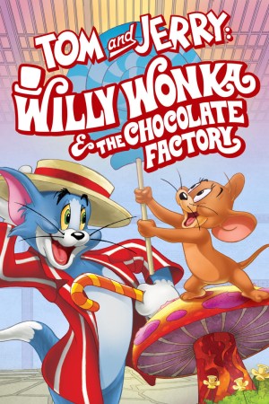 Xem phim Tom và Jerry: Willy Wonka và Nhà Máy Sôcôla